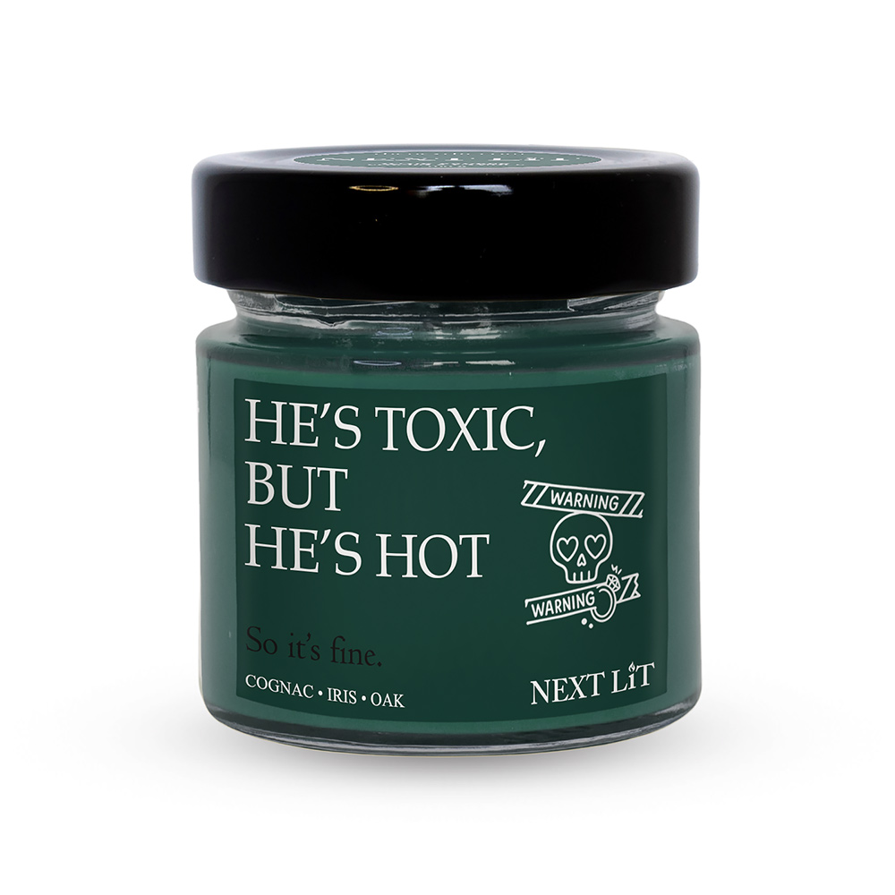 Ароматна свещ He’s Toxic, but He’s Hot